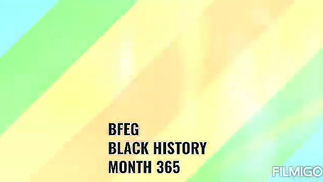 BFEG BLACK HISTORY 365